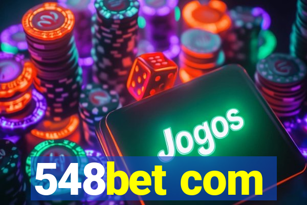 548bet com